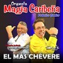 El Más Chévere (feat. Rodrigo Mendoza)