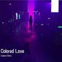 Colored Love