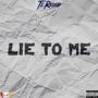 Lie To Me (Explicit)