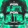 POR ALANTE POR DE TRA + PERREO FUNKY (feat. Nego Dj)