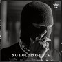 No Holding Back (Explicit)