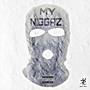 My Niggaz (Explicit)