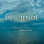 Desciende (feat. Minerva Salazar)