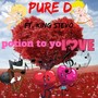 Potion to Yo Love (feat. King Stevo) (Explicit)