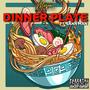 Dinner Plate (feat. Sann-Man) [Explicit]