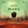 Soft Piano Poems