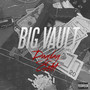 Big Vault (Explicit)