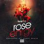 Rose Enrgy (Explicit)