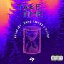 Take Time (Explicit)