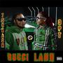 GUCCI LAND (Explicit)