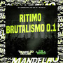 Ritimo Brutalismo 0.1 (Explicit)