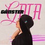 Gata Gánster (Explicit)