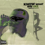 Know What She Like (Explicit)