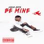 Be Mine (Explicit)