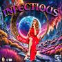 INFECTIOUS (Explicit)