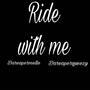 Ride With Me (Explicit)