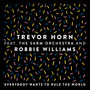 Everybody Wants to Rule the World (feat. The Sarm Orchestra and Robbie Williams) (Edit)