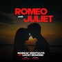 Romeo and Juliette (Explicit)