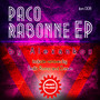 Ibiza Music 008: Paco Rabonne