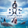 Big Campaign (Explicit)