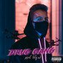 Drug Gang (Explicit)