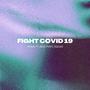 Fight Covid 19 (feat. Jemz PMFC Squad)