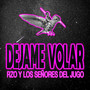 Déjame Volar