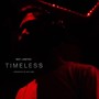 Timeless (Explicit)