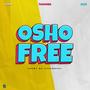 OSHO FREE (feat. Lovn & Faye)