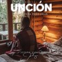 Unción: Atmósfera para Orar (Instrumental)