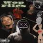 WOP FILES (Explicit)