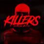 Killers (Explicit)