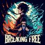 Breaking Free (Radio Edit)