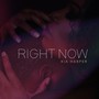 Right Now (Explicit)