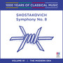 Shostakovich: Symphony No. 8 (1000 Years Of Classical Music, Vol. 91)