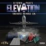 Elevation (feat. Yung Martez, D.O.N. & Big Marcus) [Explicit]