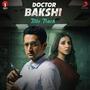 Doctor Bakshi (Title Track) (From 