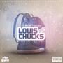 Louis and some chucks (feat. brodi white) [Explicit]