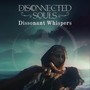 Dissonant Whispers (feat. The Effigy)