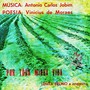 Por Toda Minha Vida-Music And Verse Antonio Carlos Jobim and Vinicius De Moraes (Remastered)