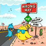 Wrong Way - Extended