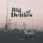 Big Ol' Deities (feat. Ali Suhail)