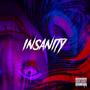 Insanity (Explicit)