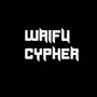 Waifu Cypher