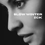 Slow winter