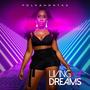 Living My Dreams (Explicit)