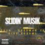 Slidin Muzik (feat. King Khrome, Lul Tayo & Bossman yk) [Explicit]