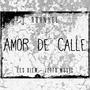 Amor de Calle (feat. Rohnyel & Jeffo Music) [Explicit]