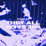 They All The Same (Remix Edition) [Explicit]