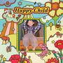 Happy Child (Explicit)